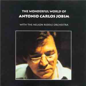 Antonio Carlos Jobim - The Wonderful World Of Antonio Carlos Jobim