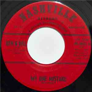 Ben &Bill ,and  The Arkansas Travelers - My One Mistake