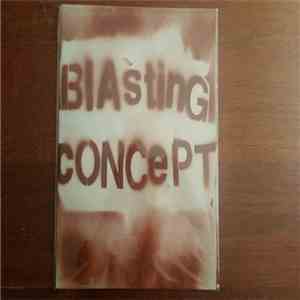 Blasting Concept - Blasting Concept