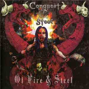 Conquest Of Steel - Of Fire & Steel