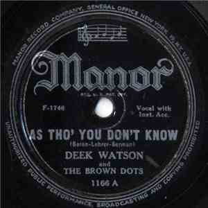 Deek Watson And The Brown Dots - As Tho' You Don't Know / Darktown Strutter ...