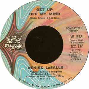 Denise LaSalle - Get Up Off My Mind / The Best Thing I Ever Had