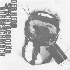 Der Herr Specktacoolär - Vorgeschmack