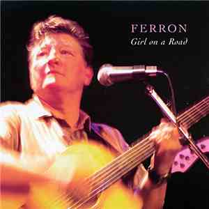 Ferron - Girl On A Road