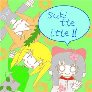 floppie - Suki Tte Itte​!​!