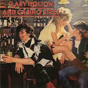 Gary Holton & Casino Steel - Gary Holton & Casino Steel
