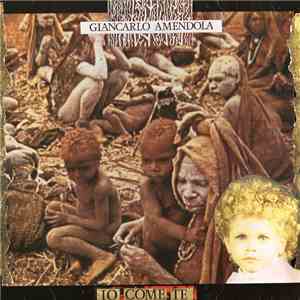 Giancarlo Amendola - Io Come Te