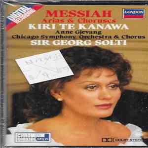 Handel, Kiri Te Kanawa, Anne Gjevang, Chicago Symphony Orchestra & Chorus,  ...