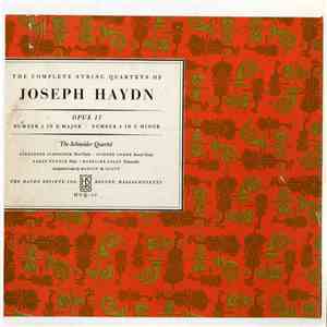 Haydn - The Schneider Quartet - Opus 17: Number 1 In E Major / Number 4 In  ...