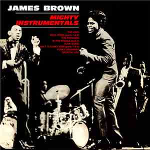 James Brown - Mighty Instrumentals