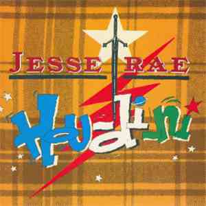 Jesse Rae - Hou-di-ni