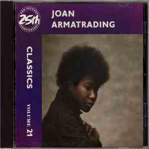 Joan Armatrading - Classics Volume 21
