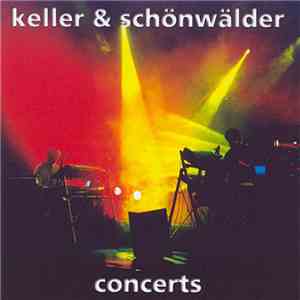 Keller & Schönwälder - Concerts