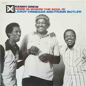 Kenny Drew - Home Is Where The Soul Is
