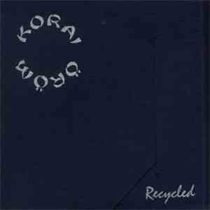 Korai Öröm - Recycled