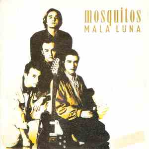 Los Mosquitos - Mala Luna