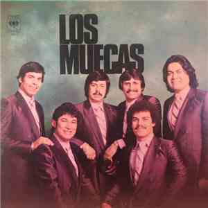 Los Muecas - Y Quien Es Ese Tonto
