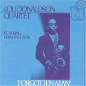 Lou Donaldson Quartet - Forgotten Man