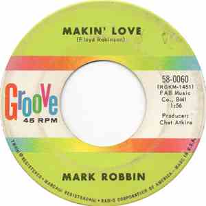Mark Robbin - Makin' Love