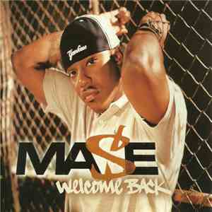 Mase - Welcome Back