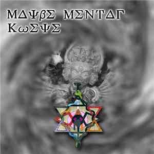 Maybe Mental - Kweye