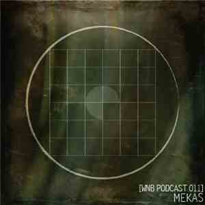 Mekas - Podcast 011