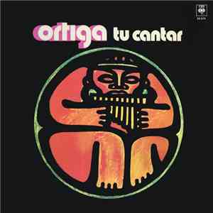 Ortiga - Tu Cantar
