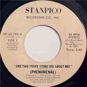 Phenomenal  - One Two Three (Come See About Me)
