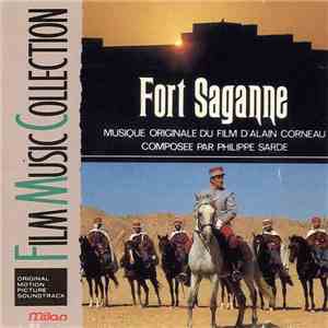 Philippe Sarde - Fort Saganne (Musique Originale Du Film D'Alain Corneau)