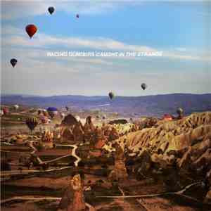 Racing Glaciers - Caught In The Strange