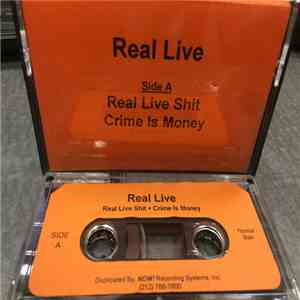 Real Live - Real Live Shit