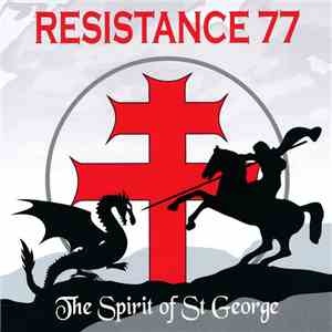 Resistance 77 - The Spirit Of St George