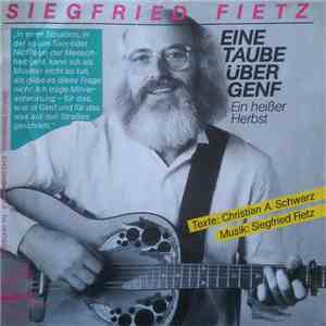 Siegfried Fietz - Eine Taube Über Genf