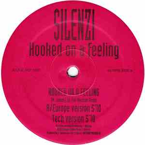 Silenzi - Hooked On A Feeling