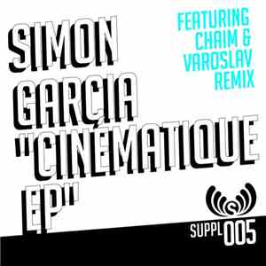 Simon Garcia  - Cinématique EP