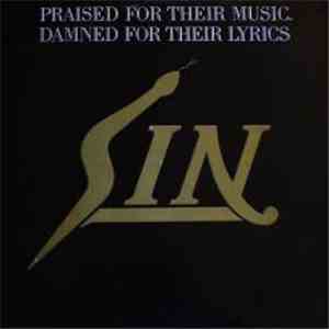 Sin - Praised For Their Music, Damned For Their Lyrics