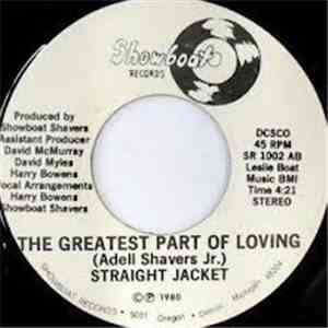 Straight Jacket - Fun / The Greatest Part Of Loving