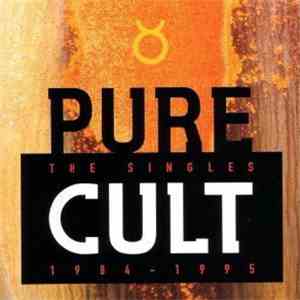 The Cult - Pure Cult - The Singles 1984 - 1995