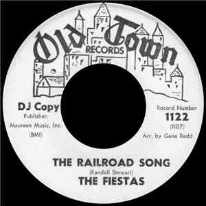 The Fiestas - The Railroad Song