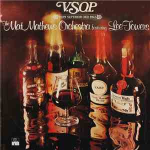 The Mat Mathews Orchestra Featuring Lee Towers - V.S.O.P. (Very Superior Ol ...