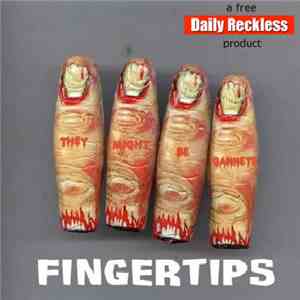 They Might Be Gannets - Fingertips
