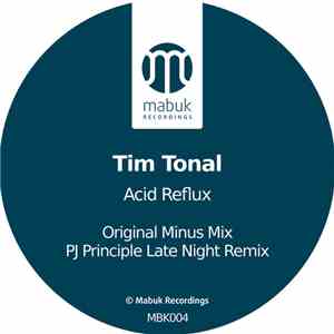 Tim Tonal - Acid Reflux