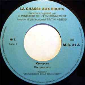 Unknown Artist - La Chasse Aux Bruits
