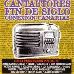 Various - Cantautores Fin De Siglo - Conexión Canarias