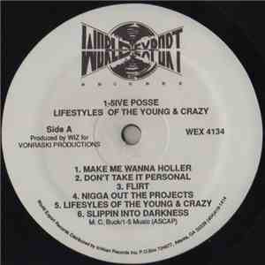 1-5ive Posse - Lifestyles Of The Young & Crazy