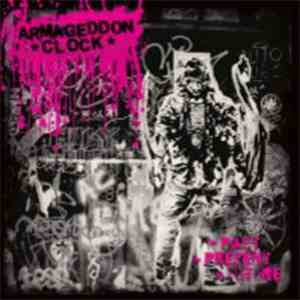 Armageddon Clock - Past > Present > Future