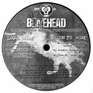 Bonehead - Bone Shattering Sounds On Da Battlefield EP