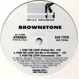 Brownstone - Pass The Lovin'