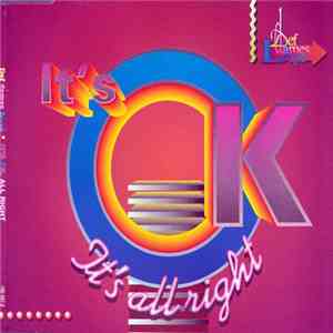 Def Dames Dope - It'S Ok, It'S All Right