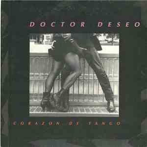 Doctor Deseo - Corazón de Tango